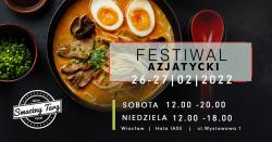 Wrocław - Festiwal Azjatycki we Wrocławiu 26-27 lutego