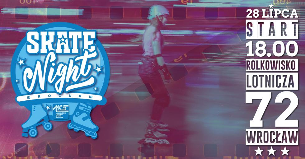 Skate Night Wrocław - pierwsza potańcówka na rolkach już 28 lipca 